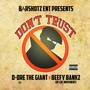 Don't Trust (Explicit)