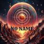 NO NAME