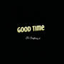 Good Time (feat. Chefboy_d)