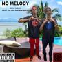 No Melody (Explicit)