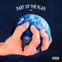 Part Of The Plan (Explicit)