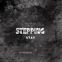 Stepping (feat. young Jae) [Explicit]