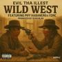 Wild West (feat. Piff habanero & YDMC) [Special Version] [Explicit]
