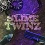 Slime Twinz (feat. Tez Toolie) [Explicit]