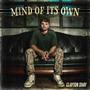 Mind Of Its Own (Explicit)