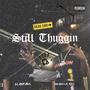 Still Thuggin (Explicit)