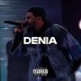 DENIA Remake (AL Khouf) [Explicit]