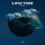 Low Tide (Explicit)