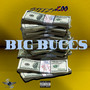 Big Buccs (Explicit)