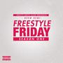 Freestlye Friday Season One (Explicit)