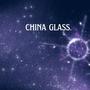 China glass (Explicit)