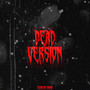 Dead Version (Explicit)