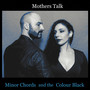 Minor Chords and the Colour Black (Remix)