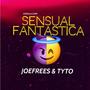 SENSUAL FANTASTICA (feat. TYTO)