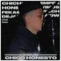 Chico Honesto