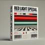 RED LIGHT SPECIAL (Explicit)