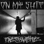ONMYSHIT (Explicit)