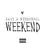 Weekend (Explicit)