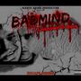 Badmind (Unknown Di Boss) [Explicit]