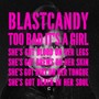 Blast Candy (Explicit)