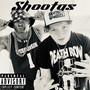 Shootas (Explicit)