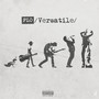 Versatile (Explicit)