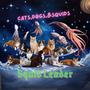 Cats, Dogs, & Squids