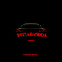 Santa Bandida (Explicit)