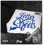 Letter to DA streets (Explicit)