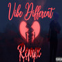 Vibe Different (Explicit)