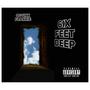 6ix Feet Deep (Explicit)