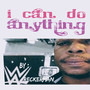 I Can Do Anything (Explicit)