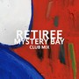 Mystery Bay (Club Mix)