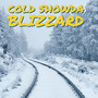 Blizzard (Explicit)