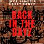 BACK IN THE DAYZ (feat. Bobby BANKZ)