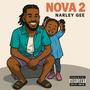 Nova2 (NO OFF VIBES AGAIN) [Explicit]