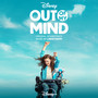 Out of My Mind (Original Soundtrack)