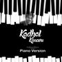 Kadhal Kanavu ( piano Version)