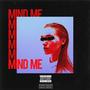 Mind Me (Explicit)