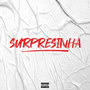 SURPRESINHA (Explicit)