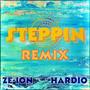 STEPPIN REMIX