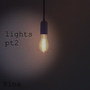 Lights, Pt. 2