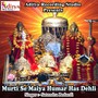 Murti Se Maiya Humar Has Dehli