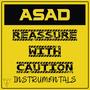 Reassure With Caution (Instrumentals)