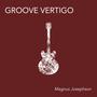 Groove vertigo