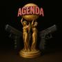 Agenda (feat. JONES52) [Explicit]