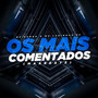 Os Mais Comentados (Explicit)