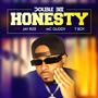 Honesty (feat. Mc guddy, Jay Rize & T boy crossing)