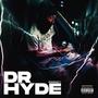 Dr Hyde (Remastered) (Special) [Explicit]