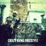 Crxzy Gvng Freestyle (feat. Lil Palavecino) [Explicit]